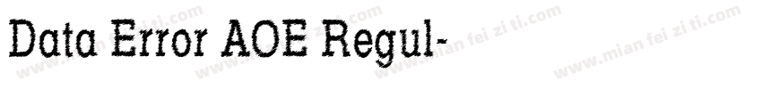 Data Error AOE Regul字体转换